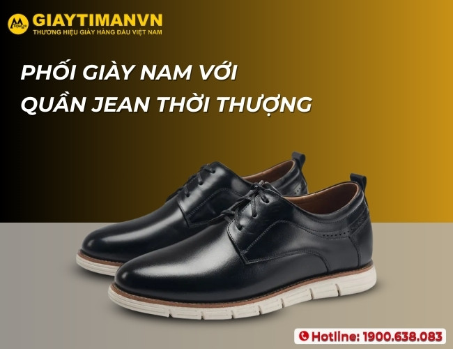 Phối giày nam với quần jean thời thượng