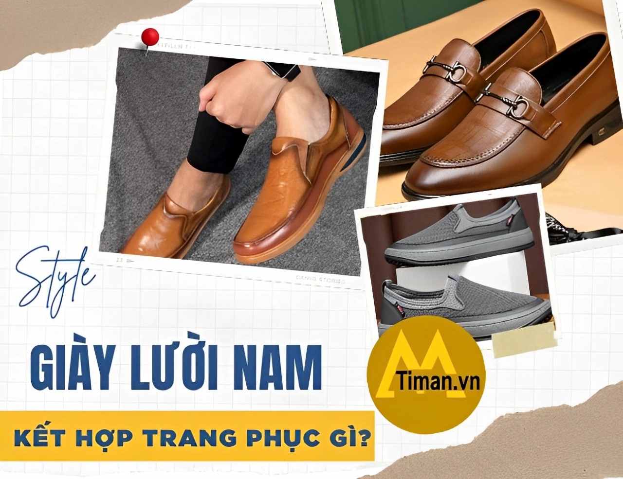 Phối đồ với các kiểu giày lười nam