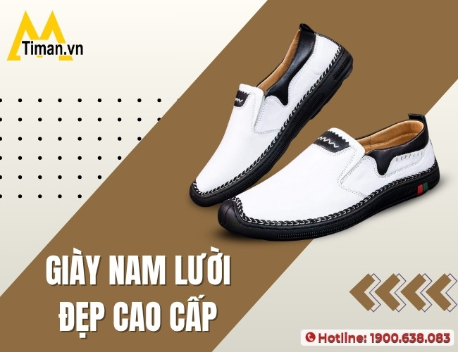 Giày nam lười cao cấp thời trang mà quý ông nên chọn