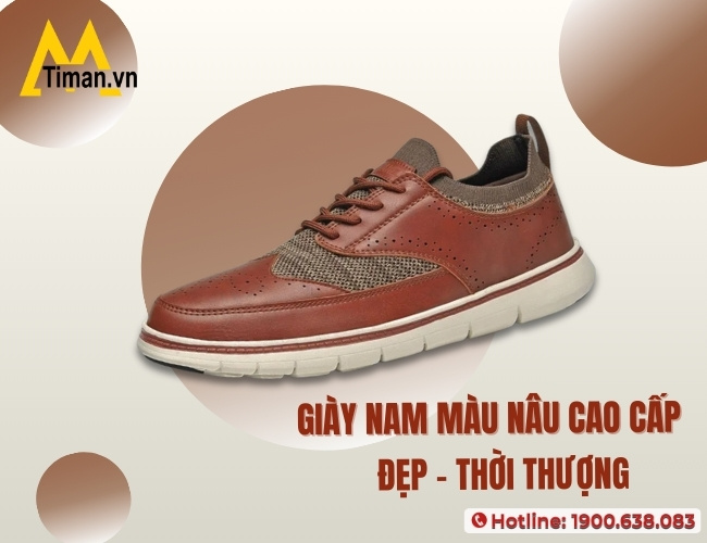 Giày nam màu nâu đẹp cao cấp, thời thượng cho quý ông