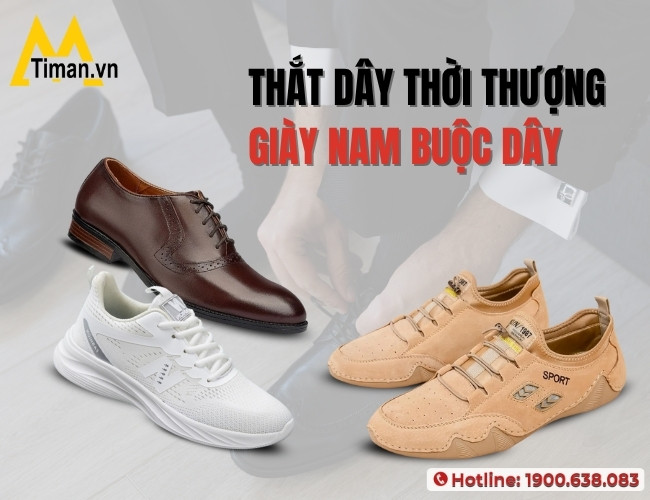 Lựa chọn cách thắt dây đẹp, chuẩn cho giày nam buộc dây