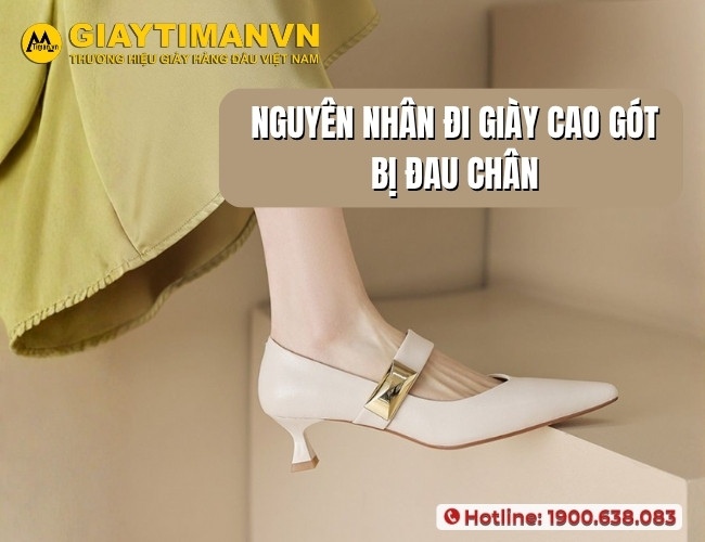 Nguyên nhân mang giày cao gót bị đau chân