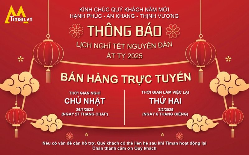 Timan Thông Báo Lịch Nghỉ Tết Ất Tỵ 2025