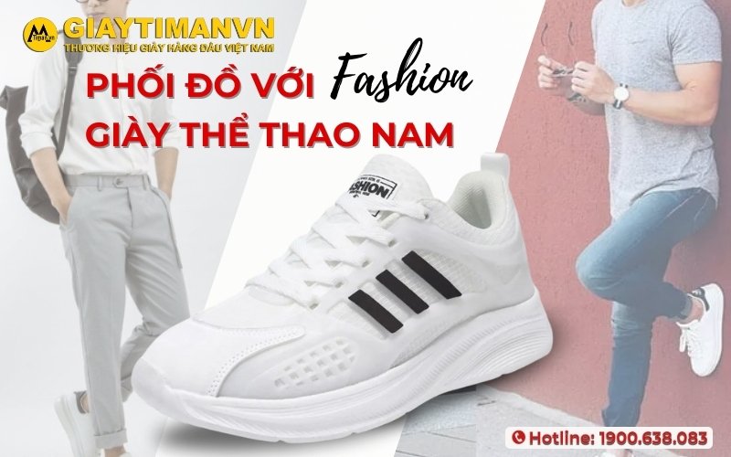 Phối đồ với giày thể thao nam: 4 nguyên tắc