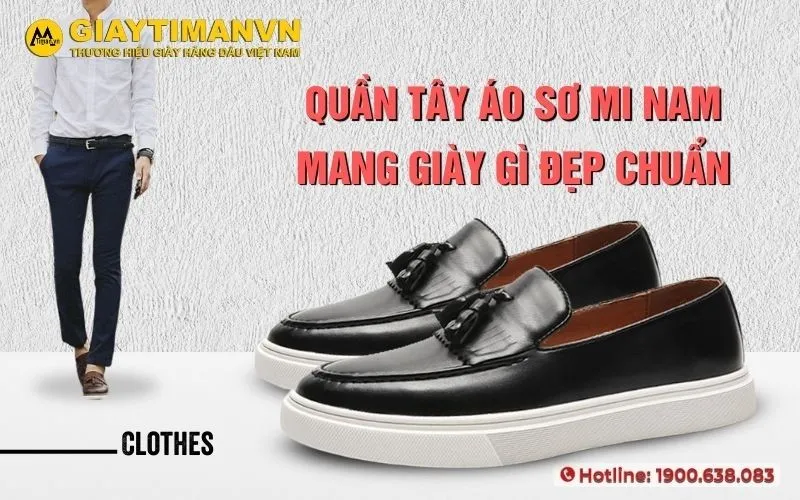 Quần Tây Áo Sơ Mi Nam Mang Giày Gì Phù Hợp Nhất Cho Phái Mạnh?