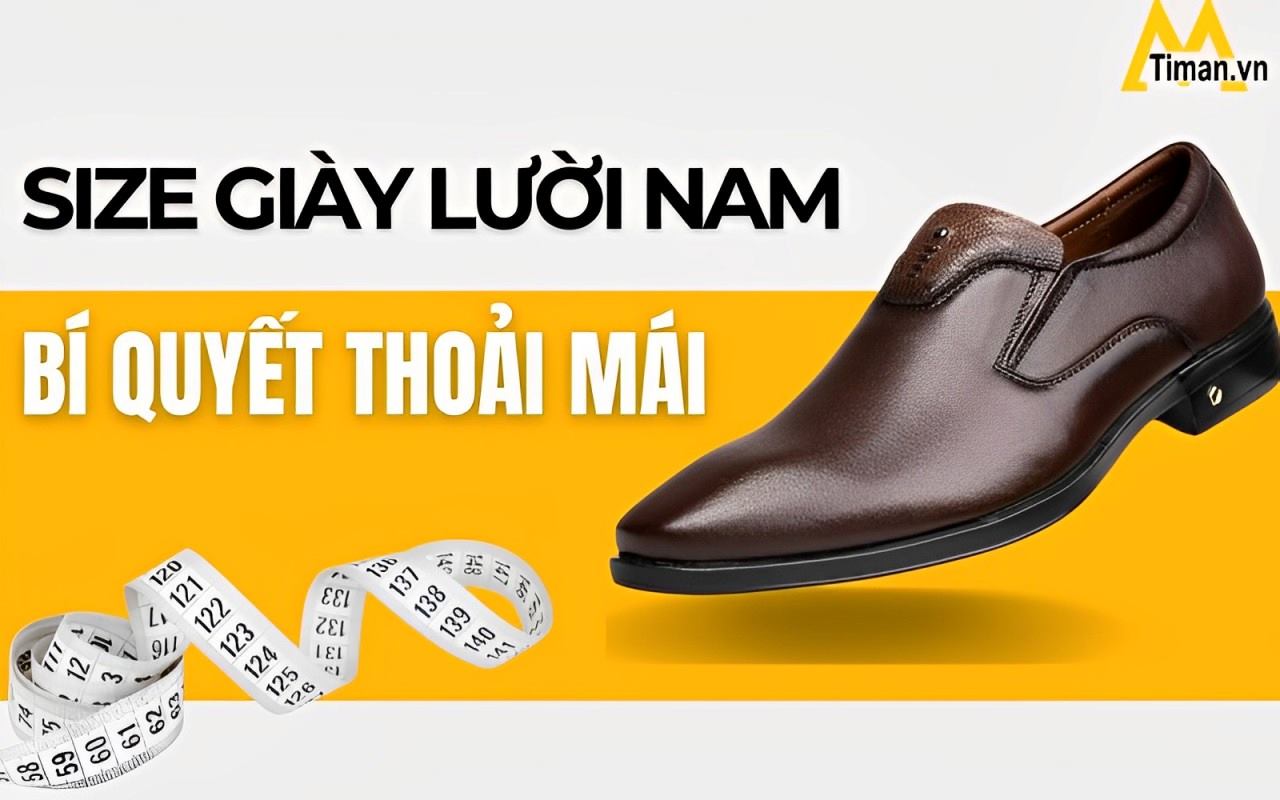 Size Giày Lười Nam Ảnh Hưởng Đến Phong Cách Như Thế Nào