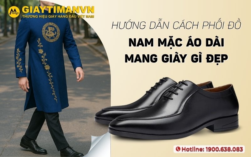 Bí Quyết Nam Mặc Áo Dài Mang Giày Gì Đẹp Hợp Nhất Tuyệt Chiêu Nam Mặc Áo Dài Mang Giày Gì Không Lỗi Thời