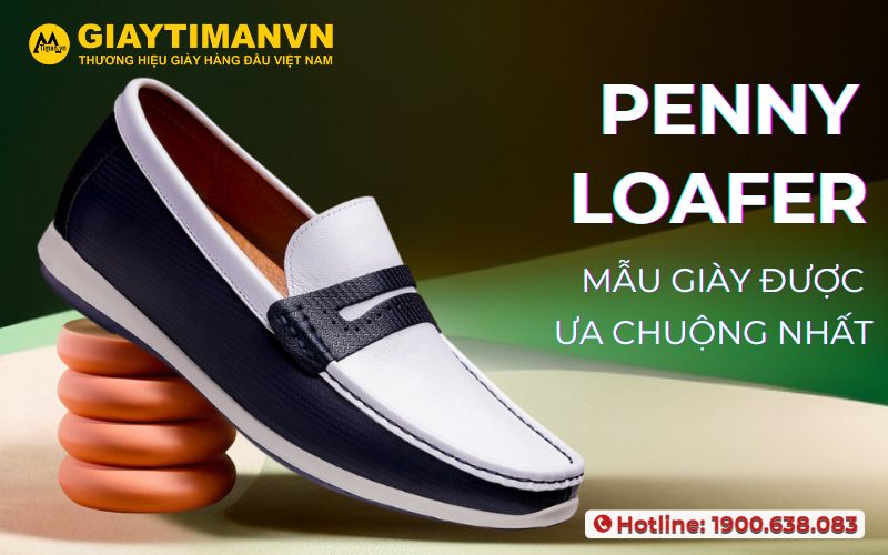 Giày Penny Loafer Là Gì? Tại Sao Được Nam Giới Yêu Thích?