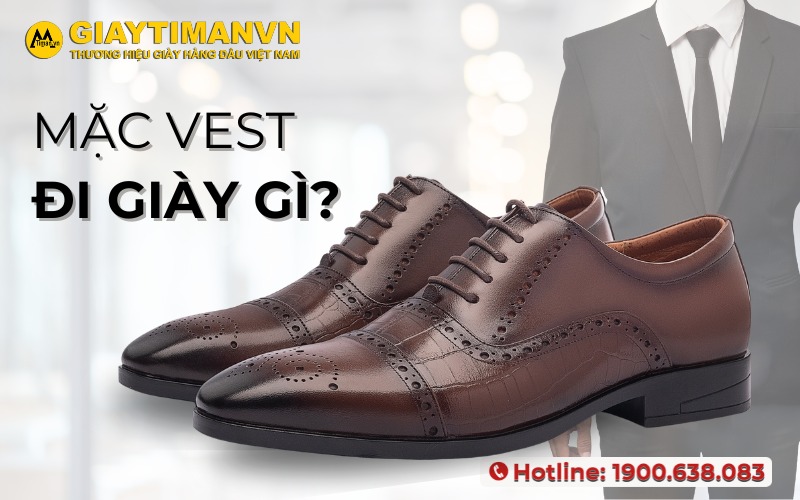 Mặc Vest Đi Giày Da Nam Gì Đẹp, Sang Trọng, Chuẩn Gu?