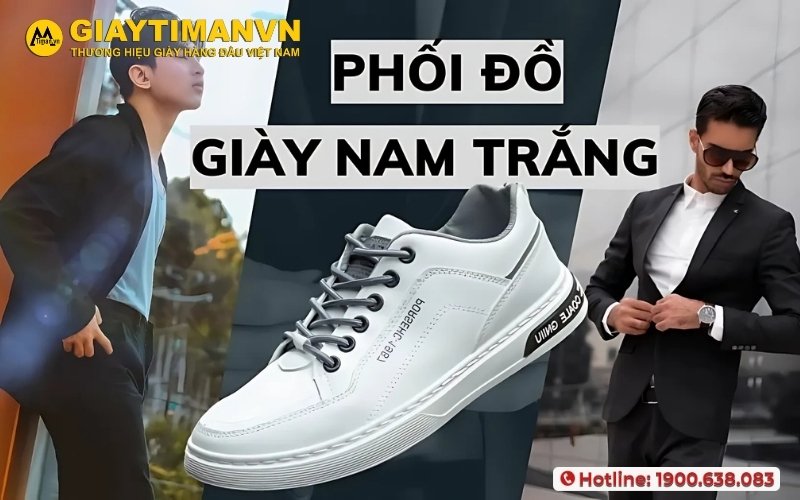 9 Cách Phối Đồ Với Giày Trắng Nam Lịch Lãm Phong Cách 9 Cách Phối Đồ Với Giày Trắng Nam Xu Hướng Và Phong Cách