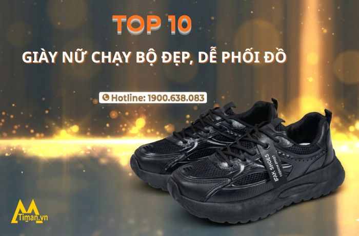 List 10 Đôi Giày Nữ Chạy Bộ Được Yêu Thích, Nhẹ Êm, Hợp Đi Làm Đi Chơi