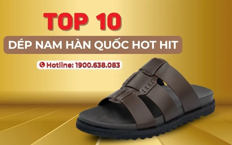 Điểm Danh 10 Đôi Dép Nam Hàn Quốc Chất Lượng Cao Giá Tốt