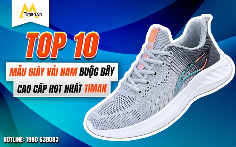 10 Mẫu Giày Vải Nam Buộc Dây Đẹp Chất Lượng Giá Tốt