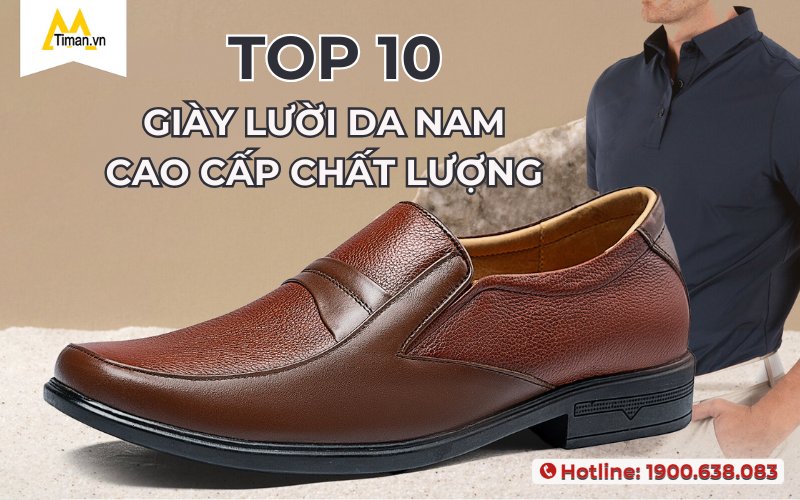 TOP 10 Đôi Giày Lười Da Nam Đẹp Chất Lượng Giá Tốt