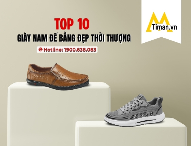 Tổng Hợp 10 Đôi Giày Nam Đế Dễ Phối Đồ Và Bền Đẹp Theo Thời Gian