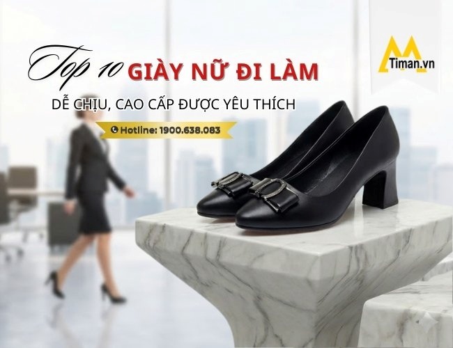 Review 10 Giày Nữ Đi Làm Thanh Lịch, Sang Mà Vẫn Cực Kỳ Thoải Mái